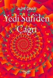 Yedi Sufi`den Çağrı - Köprü Kitapları