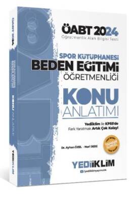Yediiklim Yayınları 2024 ÖABT Spor Kütüphanesi Beden Eğitimi Öğretmenliği Konu Anlatımı - 1