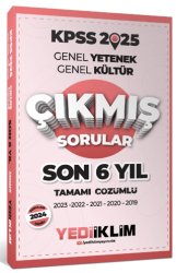 Yediiklim Yayınları 2025 KPSS Genel Yetenek Genel Kültür Son 6 Yıl Tamamı Çözümlü Çıkmış Sorular - Yediiklim Yayınları
