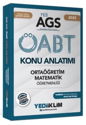 Yediiklim Yayınları 2025 MEB AGS ÖABT Ortaöğretim Matematik Öğretmenliği Konu Anlatımı - 1