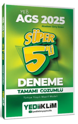 Yediiklim Yayınları 2025 MEB AGS Tamamı Çözümlü Süper 5`li Deneme - 1