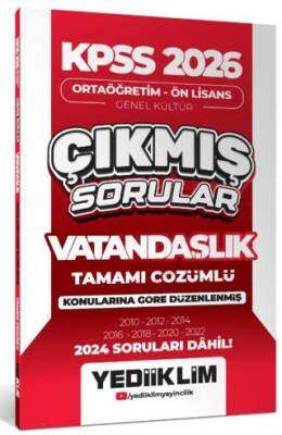 Yediiklim Yayınları 2026 KPSS Ortaöğretim - Ön Lisans Genel Kültür Vatandaşlık Tamamı Çözümlü Çıkmış Sorular 2024 Soruları Dahil - 1