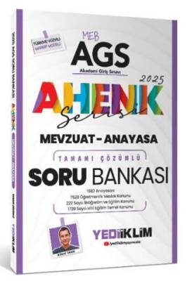 Yediiklim Yayınları Yediiklim Yayınları 2025 MEB AGS Ahenk Serisi Mevzuat - Anayasa Tamamı Çözümlü Soru Bankası - 1