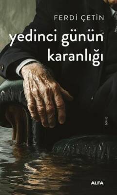 Yedinci Günün Karanlığı - 1