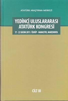 Yedinci Uluslararası Atatürk Kongresi Cilt 3 - 1
