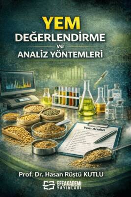 Yem Değerlendirme ve Analiz Yöntemleri - 1