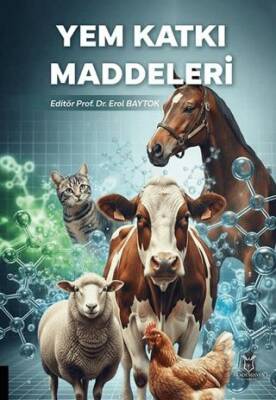 Yem Katkı Maddeleri - 1