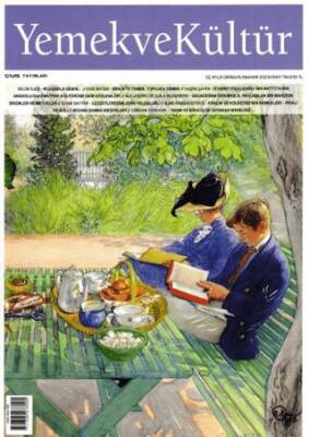 Yemek ve Kültür Üç Aylık Dergi Sayı: 79 - İlkbahar 2025 - 1