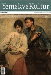 Yemek ve Kültür Üç Aylık Dergi Sayı: 81 - Sonbahar 2025 - Yemek ve Kültür Dergisi Yayınları