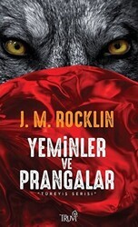 Yeminler ve Prangalar - Truva Yayınları