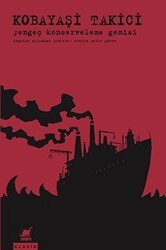 Yengeç Konserveleme Gemisi - Ayrıntı Yayınları