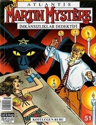 Yeni Atlantis Sayı: 51 Kötülüğün Ruhu Martin Mystere İmkansızlıklar Dedektifi - 1