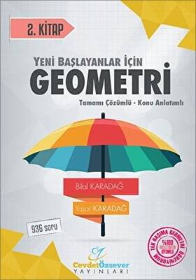 Yeni Başlayanlar İçin Geometri Tamamı Çözümlü Konu Anlatımlı 2. Kitap - 1