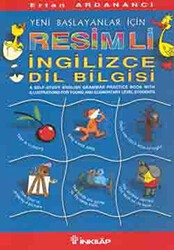 Yeni Başlayanlar İçin Resimli İngilizce Dilbilgisi - İnkılap Kitabevi