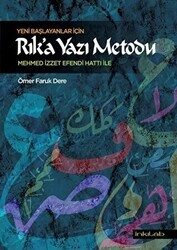 Yeni Başlayanlar İçin Rık’a Yazı Metodu - İnkılab Yayınları