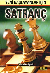 Yeni Başlayanlar İçin Satranç - Platform Yayınları
