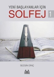Yeni Başlayanlar İçin Solfej 1 - Arkadaş Yayınları