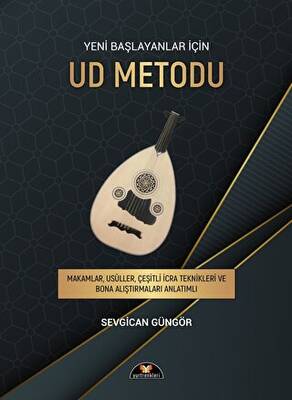 Yeni Başlayanlar için Ud Metodu - 1