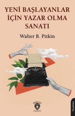 Yeni Başlayanlar İçin Yazar Olma Sanatı - 1