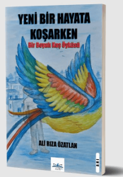 Yeni Bir Hayata Koşarken - Ritim Plus Yayınları