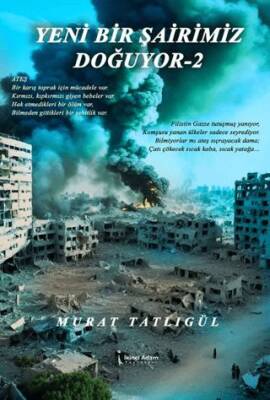 Yeni Bir Şairimiz Doğuyor – 2 - 1