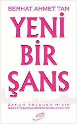 Yeni Bir Şans - Şira Yayınları