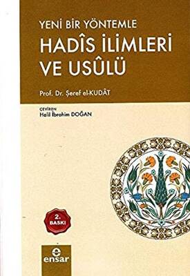 Yeni Bir Yöntemle Hadis İlimleri ve Usulü - 1
