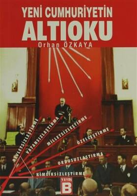 Yeni Cumhuriyetin Altıoku - 1