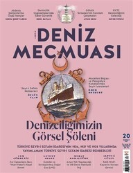 Yeni Deniz Mecmuası Sayı: 20 Haziran 2021 - Yeni Deniz Mecmuası Dergisi