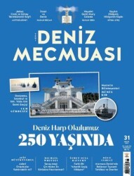 Yeni Deniz Mecmuası Sayı: 31 - Aralık 2023 - Yeni Deniz Mecmuası Dergisi