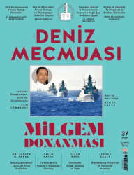 Yeni Deniz Mecmuası Sayı: 37 - Haziran 2025 - Yeni Deniz Mecmuası Dergisi