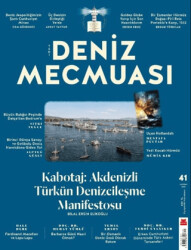 Yeni Deniz Mecmuası Sayı: 41 - Haziran 2026 - Yeni Deniz Mecmuası Dergisi
