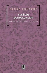 Yeni Din Sosyolojileri - İz Yayıncılık