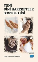 Yeni Dini Hareketler Sosyolojisi - Nobel Akademik Yayıncılık