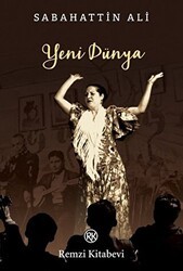 Yeni Dünya - Remzi Kitabevi
