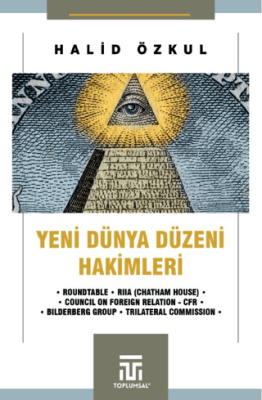 Yeni Dünya Düzeni Hakimleri - 1