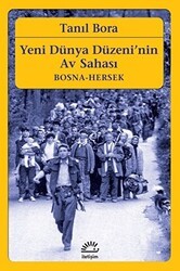 Yeni Dünya Düzeni`nin Av Sahası - İletişim Yayınevi