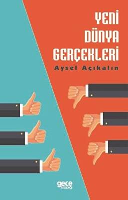 Yeni Dünya Gerçekleri - 1