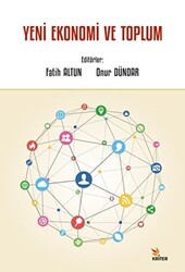 Yeni Ekonomi ve Toplum - Kriter Yayınları
