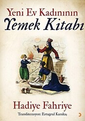 Yeni Ev Kadınının Yemek Kitabı - Cinius Yayınları
