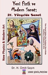 Yeni Fizik ve Modern Sanat: 21. Yüzyılda Sanat - Tantra Akademi