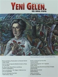 Yeni Gelen Dergisi Sayı: 34 - Mart 2021 - Yeni Gelen Dergisi