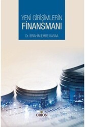 Yeni Girişimlerin Finansmanı - Orion Kitabevi