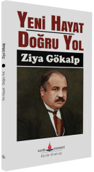 Yeni Hayat Doğru Yol - Katip Yayınları