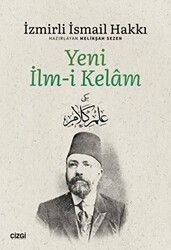 Yeni İlm-i Kelam - Çizgi Kitabevi Yayınları
