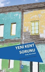 Yeni Kent Sorunu - Tekin Yayınevi