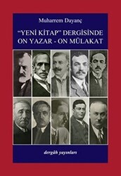 Yeni Kitap Dergisinde On Yazar-On Mülakat - Dergah Yayınları