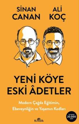Yeni Köye Eski Âdetler - 1