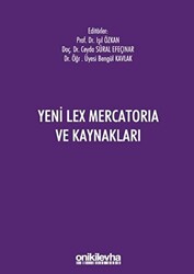 Yeni Lex Mercatoria ve Kaynakları - 1