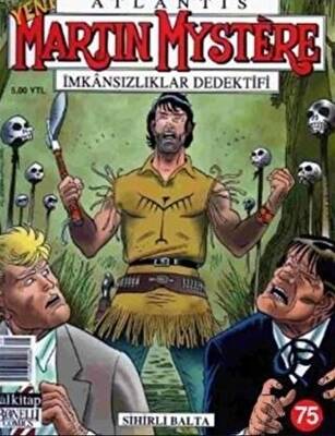 Yeni Martin Mystere Sayı: 75 Sihirli Balta - 1